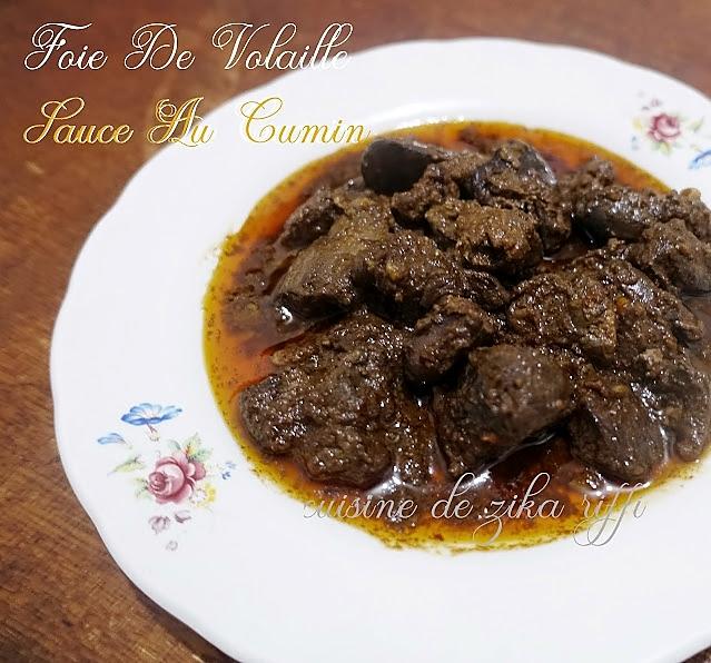 recette FOIE DE VOLAILLE BRAISE A LA POÊLE SAUCE PIQUANTE AU CUMIN