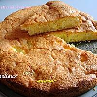 recette moelleux coco ananas
