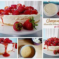 recette Cheesecake au chocolat blanc et aux fraises