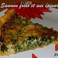 recette Tarte au saumon frais et aux épinards