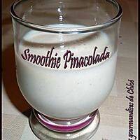 recette Smoothie Pinacolada