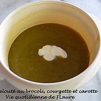 recette Velouté au brocoli, courgette et carotte