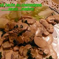 recette STEACK HACHEE  AUX  CHAMPIGNONS  SAUCE MADERE