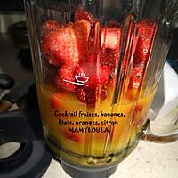 recette Cocktail fraises/banane/kiwis/oranges/citron