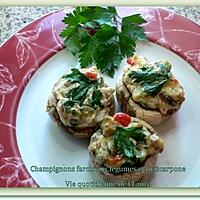 recette Champignons farcis aux légumes et mascarpone