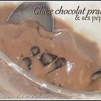 recette Glace chocolat praliné & ses pépites