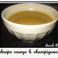 recette Soupe Courge & Champignons