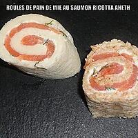 recette ROULES DE PAIN DE MIE AU SAUMON RICOTTA ANETH